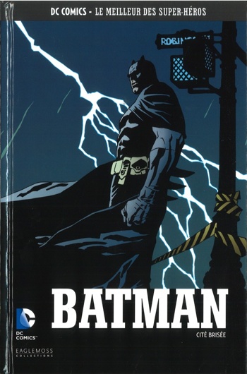 DC Comics - Le Meilleur des Super-Hros nº61 - Batman - Cit Brise