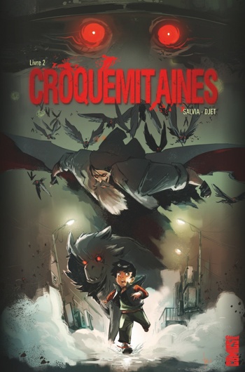 Croquemitaines - Livre 2