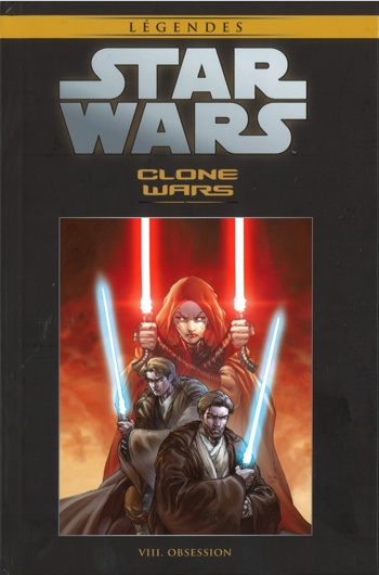 Star Wars - Lgendes - La collection nº35 - Clone Wars 8 - Obsession
