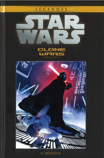 Star Wars - Lgendes - La collection nº41 - Clone Wars 10 - Epilogue