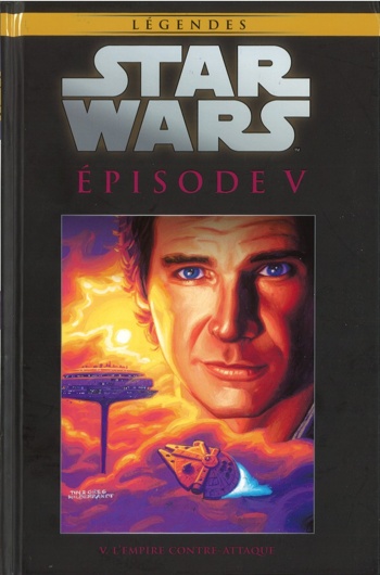 Star Wars - Lgendes - La collection nº44 - Episode 5 - L'Empire Contre-Attaque