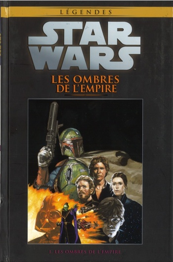 Star Wars - Lgendes - La collection nº52 - Les ombres de l'Empire - Tome 1 - Les ombres de l'Empire