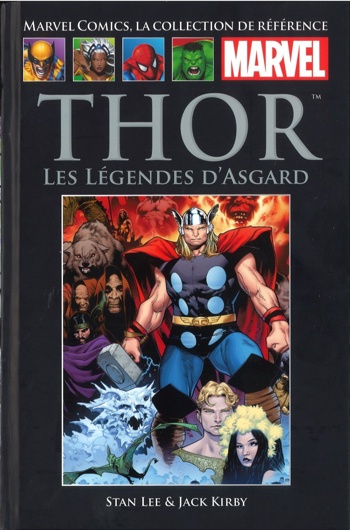 Marvel Comics - La collection de rfrence nº79 - Thor - Les Lgendes D'Asgard