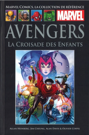 Marvel Comics - La collection de rfrence nº81 - Avengers - La Croisade des Enfants