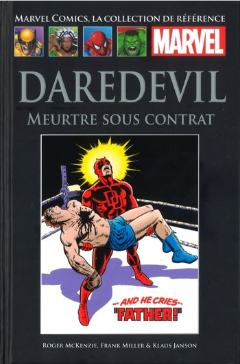 Marvel Comics - La collection de rfrence nº82 - Daredevil - Meurtre sous Contrat