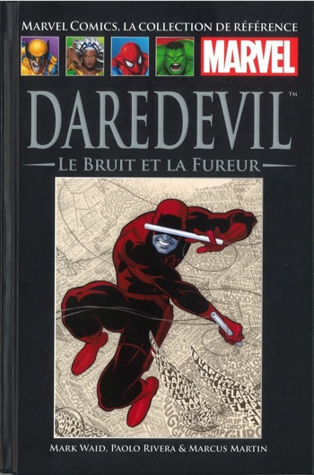 Marvel Comics - La collection de rfrence nº99 - Daredevil - Le Bruit et la Fureur
