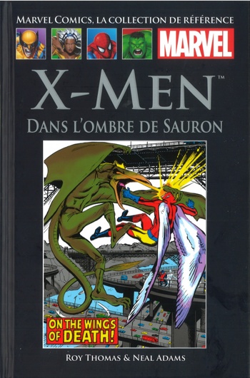 Marvel Comics - La collection de rfrence nº101 - Tome 101 - X-Men - Dans l'Ombre de Sauron