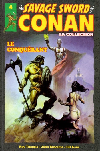 The Savage Sword of Conan - Tome 4 - Conan le conqurant