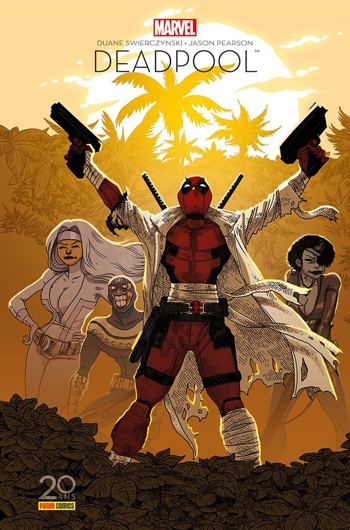 Panini Comics France fte ses 20 ans - Deadpool - Il faut sauver le soldat Wilson