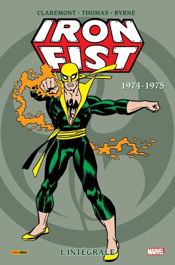 Marvel Classic - Les Intgrales - Iron Fist - Tome 1 - 1974-1975