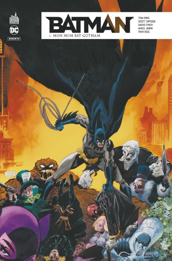 DC Rebirth - Batman Rebirth - Tome 1 - Mon nom est Gotham - Variant