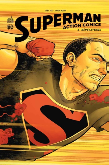 DC Renaissance - Superman Action Comics - Tome 3 - Rvlations