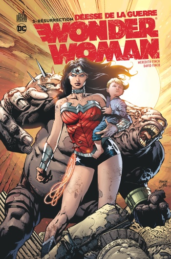 DC Renaissance - Wonder WomanDesse de la guerre - Tome 3 - Resurection