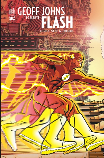 DC Signatures - Geoff Johns prsente Flash 1 - Sang  l'heure