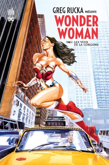 DC Signatures - Greg Rucka Prsente Wonder woman - Tome 2 - Les yeux de la Gorgone