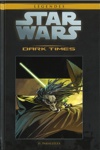 Star Wars - Légendes - La collection nº50 - Dark Times 2 - Parallèles