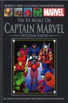 Marvel Comics - La collection de référence nº77 - Vie et Mot de Captain Marvel - Deuxième Partie