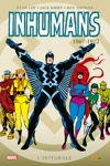 Marvel Classic - Les Intégrales - Inhumains - Tome 1 - 1967-1972