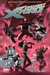 Marvel Deluxe - Uncanny X-Force 4 - Exécution finale