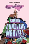Marvel Graphic Novels - Ecureuillette contre l'univers Marvel