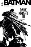 DC Essentiels - Batman - The dark knight III - tome 3