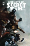 DC Nemesis - Deadshot et Les secret six tome 2 - Mort à crédit
