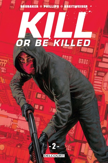 Kill or be killed - Volume 2