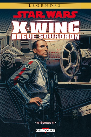 Star Wars - X-Wing Rogue Squadron - Intgrale 3