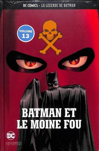 DC Comics - La lgende de Batman nº13 - Batman et le moine fou