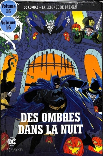 DC Comics - La lgende de Batman nº16 - Des ombres dans la nuit