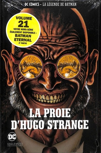 DC Comics - La lgende de Batman nº21 - La proie d'Hugo Strange