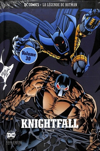 DC Comics - La lgende de Batman nº30 - Knightfall - Partie 3