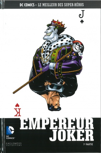 DC Comics - Le Meilleur des Super-Hros nº63 - Empereur Joker - Partie 1