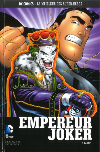 DC Comics - Le Meilleur des Super-Hros nº64 - Empereur Joker - Partie 2