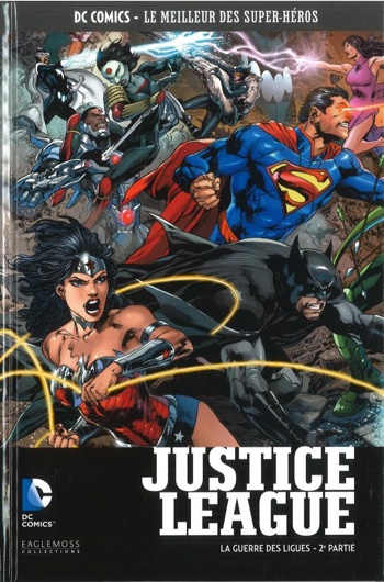 DC Comics - Le Meilleur des Super-Hros nº79 - Justice League - La Guerre des Ligues - Partie 2