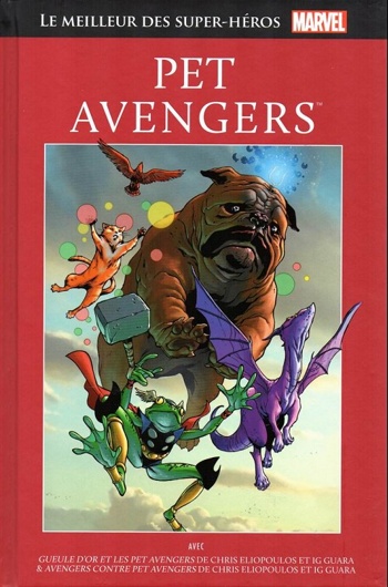 Le meilleur des super-hros Marvel nº70 - Pet avengers