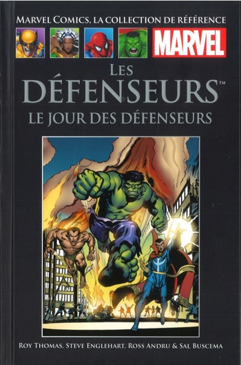 Marvel Comics - La collection de rfrence nº104 - Les Dfenseurs - Le Jour des Dfenseurs