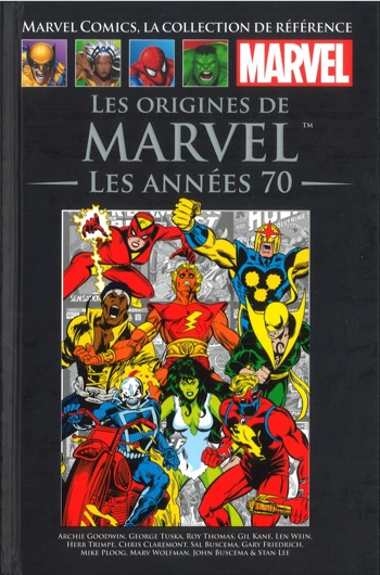 Marvel Comics - La collection de rfrence nº110 - Les Origines de Marvel - Les Annes 70