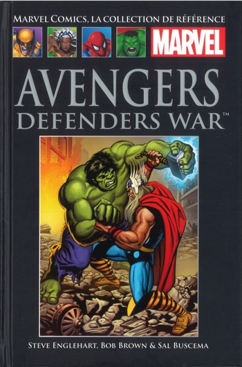 Marvel Comics - La collection de rfrence nº112 - Avengers Defenders War