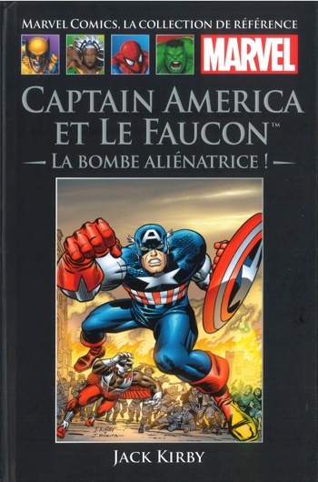 Marvel Comics - La collection de rfrence nº118 - Captain America et le Faucon - La Bombe Alinatrice !