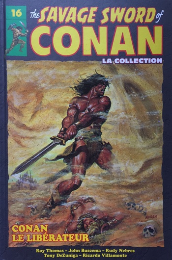 The Savage Sword of Conan - Tome 16 - Conan le librateur