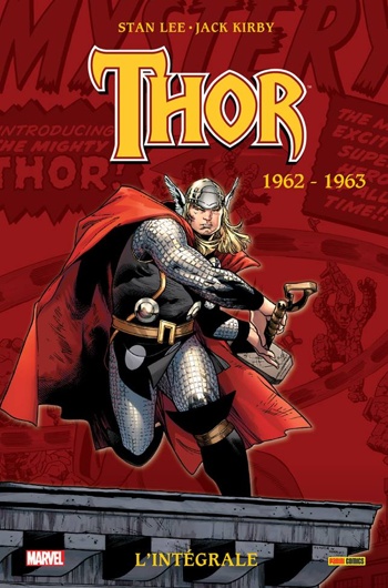 Marvel Classic - Les Intgrales - Thor - Tome 1 - 1962-1963 - Nouvelle Edition