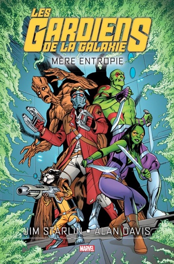 Marvel Graphic Novels - Les guardiens de la galaxie - Mre Entropie