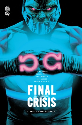 Dc Classiques - Final Crisis - Tome 2 - Sept soldats - Partie deux