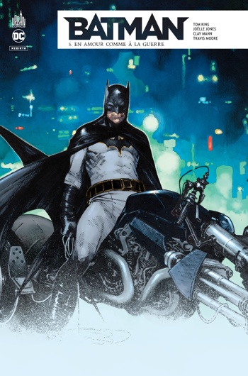 DC Rebirth - Batman Rebirth - Tome 5 - En amour comme  la guerre