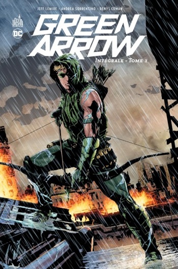 DC Renaissance - Green Arrow Intgrale - Tome 1