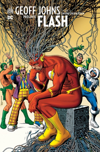 DC Signatures - Geoff Johns prsente Flash - Tome 3 - Entre deux feux