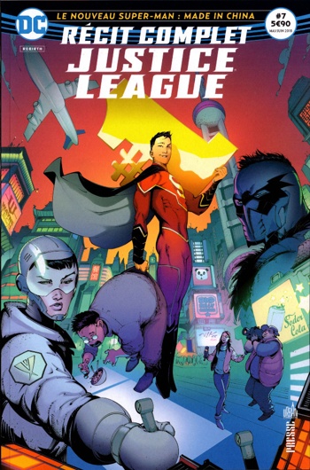 Rcit complet Justice League nº7 - Le Nouveau Super-Man - Made in China