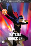 DC Comics - La légende de Batman nº18 - Batgirl année un - Partie 1