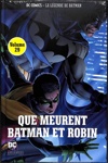 DC Comics - La légende de Batman nº29 - Que meurent batman et robin